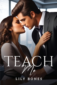 Teach Me