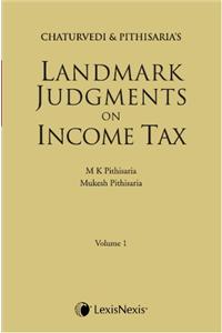 Landmark Judgments on Income Tax, Edition 2013