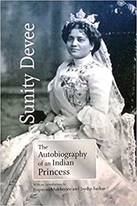 THE AUTOBIOGRAPHY OF AN INDIAN PRINCESS