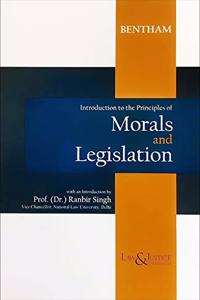 Bentham: Introduction to the Principles of Morals and Legislation (Indian Economy Reprint)