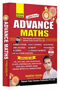 Rakesh Yadav ADVANCE MATHEMATICS ENGLISH MEDIUM Competitive Exam Book SSC CGL CPO Constable CHSL Stenographer MTSSTATE PCS,UGC-NET,SSC CGL,CPO,CHSL, Railway & Other one day Exam