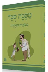 The Annotated and Illustrated Masekhet Sukka