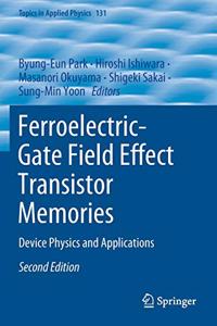 Ferroelectric-Gate Field Effect Transistor Memories