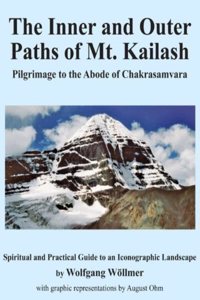 The Inner and Outer Paths of Mt. Kailash