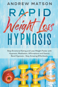 Rapid Weight Loss Hypnosis