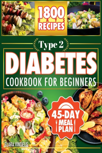 Type 2 Diabetes Cookbook For Beginners