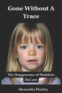 Gone Without A Trace