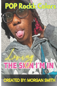 "Loving The Skin Im In" Coloring Book: Illustrations of African American Children.
