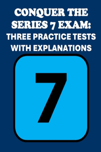 Conquer the Series 7 Exam