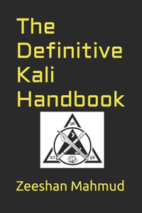 Definitive Kali Handbook