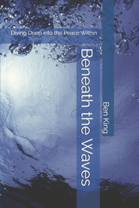 Beneath the Waves
