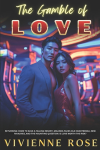The Gamble of Love