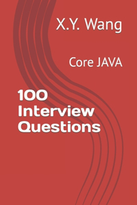 100 Interview Questions