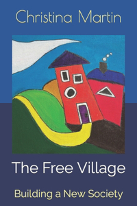 The Free Village