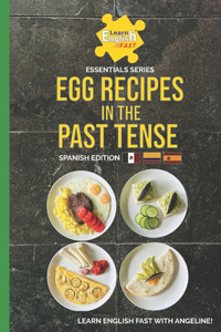 Egg Recipes In The Past Tense