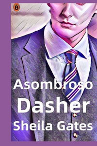 El asombroso Dasher Libro 4