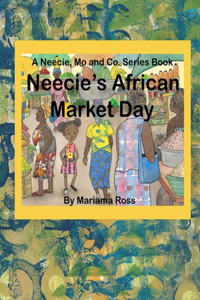 Neecie's African Market Day