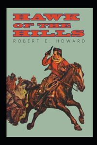 Hawk of the Hills illustrated