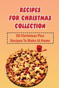 Recipes For Christmas Collection