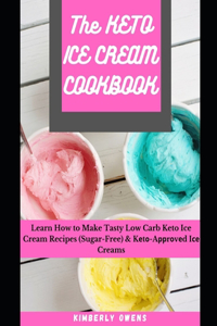 The Keto Ice Cream Cookbook