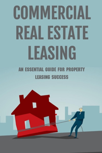 Commercial Real Estate Leasing