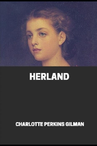 Herland Annotated