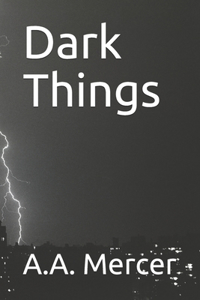 Dark Things