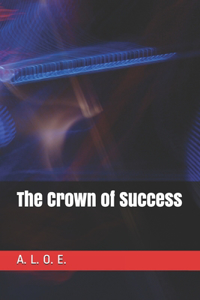 The Crown of Success