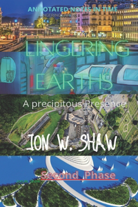 Lingering Earths