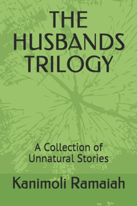 Husbands Trilogy