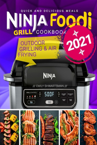 Ninja Foodi Grill Cookbook 2021