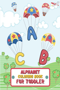 Alphabet Coloring Book for Toddlers