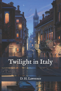 Twilight in Italy