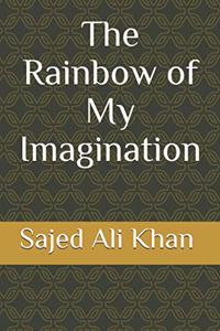 Rainbow of My Imagination