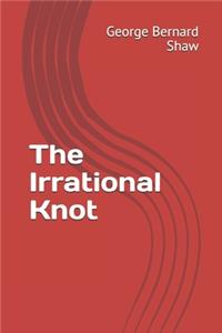The Irrational Knot
