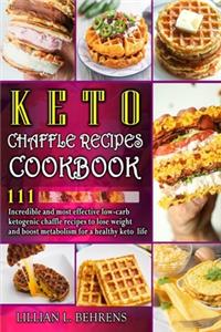 Keto Chaffle Recipes Cookbook
