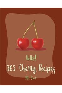 Hello! 365 Cherry Recipes