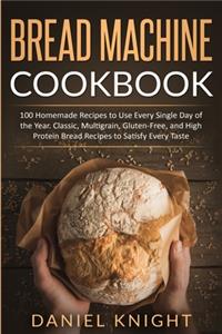 Bread Machine Cookbook