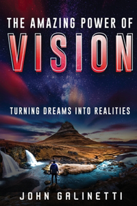 The Amazing Power of Vision