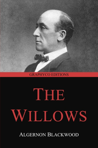 The Willows (Graphyco Editions)