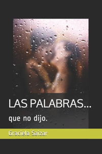 Las Palabras...