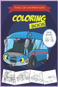 Cars.Trucks and Motorcycles Coloring Book