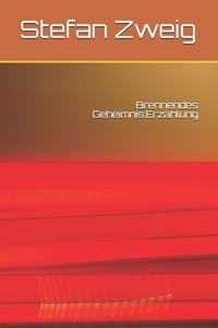 Brennendes Geheimnis