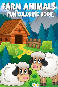Farm Animals Fun Coloring Book