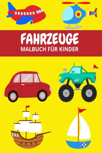 Fahrzeuge Malbuch Für Kinder