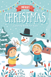 Merry Christmas Coloring Book For Kids