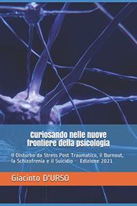 Curiosando nelle nuove frontiere della psicologia