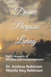 Divine Purpose Living