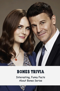 Bones Trivia