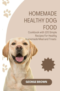 Homemade Healthy dog food